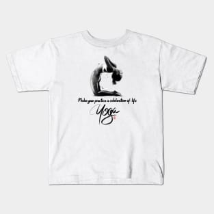 Yoga: Celebrate Life Kids T-Shirt